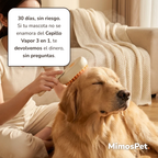 Garantía MimosPet de 30 días para el Cepillo Vapor 3 en 1