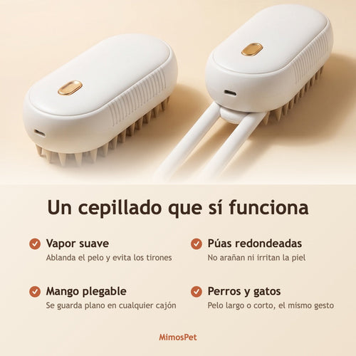 Beneficios del Cepillo Vapor MimosPet: vapor suave, puas redondeadas, mango plegable, perros y gatos